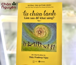 Sách Tự Chữa Lành Tập 2 - làm sao để khai sáng?