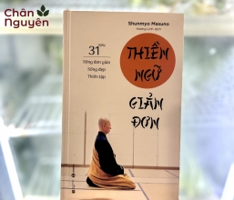 Sách Thiền Ngữ - Giản Đơn : Sống Đơn Giản Sống Đẹp Thiền Đẹp