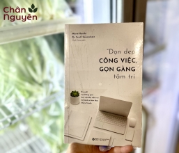 Sách Dọn Dẹp Công Việc, Gọn Gàng Tâm Trí
