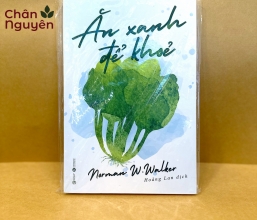 Sách Ăn Xanh Để Khoẻ 