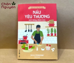 Sách Nấu Yêu Thương Nuôi Dưỡng Nhiệm Màu 