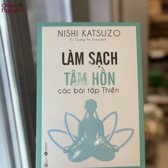 Sách Làm Sạch Tâm Hồn - Các Bài Tậo Thiền 