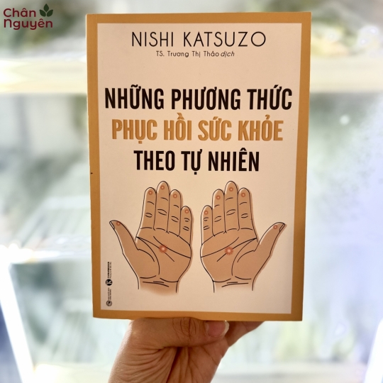 Sách Những Phương Thức Phục Hồi Sức Khoẻ Theo Tự Nhiên 