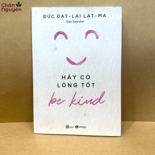 Sách Be Kind - Hãy Có Lòng Tốt 