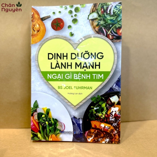 Sách Dinh Dưỡng Lành Mạnh - Ngại Gì Bệnh Tim 
